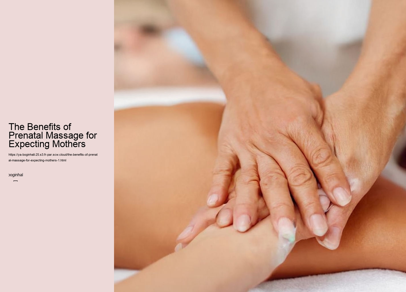 The Benefits of Prenatal Massage for Expecting Mothers